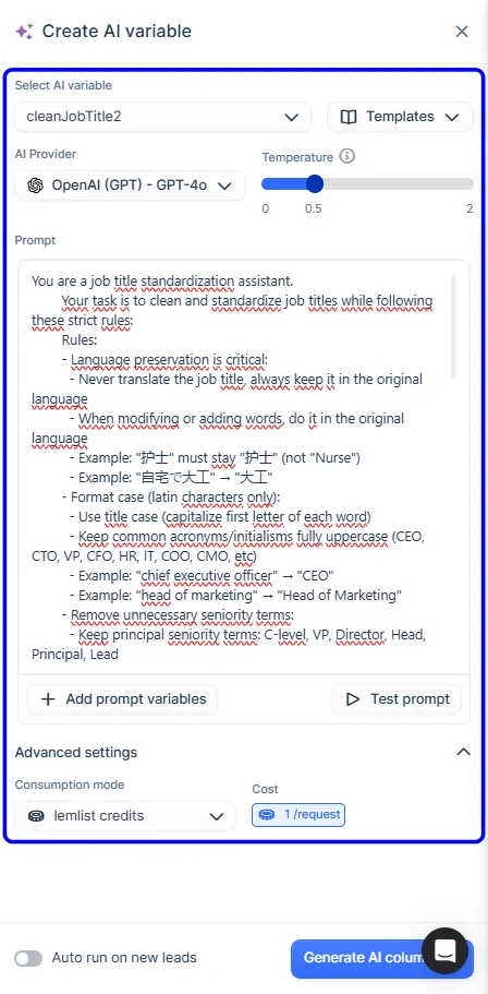 This image displays a form for creating an AI variable. The form includes fields for selecting an AI variable name, an AI provider such as OpenAI GPT-4o, and adjusting the temperature from 0 to 2. The main part of the form is a text area containing a detailed prompt for a job title standardization assistant with strict rules regarding language preservation, title case, acronyms, and seniority terms. Below the prompt, there are options to add prompt variables and test the prompt, along with advanced settings for consumption mode and cost.