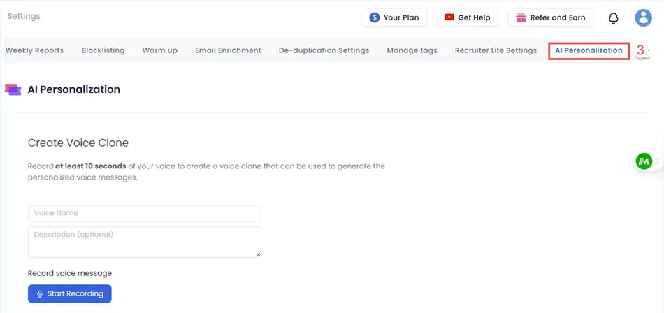 A screenshot of a web page titled 'AI Personalization' with navigation options like 'Weekly Reports', 'Blocklisting', 'Warm up', 'Email Enrichment', 'De-duplication Settings', 'Manage tags', 'Recruiter Lite Settings', and 'AI Personalization' highlighted. The main content area shows 'Create Voice Clone' and prompts the user to record at least 10 seconds of their voice to create a voice clone, with fields for 'Voice Name' and 'Description optional', and a 'Start Recording' button.