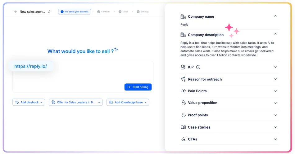 A screenshot of a web application for a 'new sales agent'. The left panel shows a prompt asking 'What would you like to sell?' with an input field containing 'https://reply.io/'. There are also buttons for 'Add playbook', 'Offer for Sales Leaders in B...', and 'Add Knowledge base'. A 'Start selling' button is visible. The right panel displays various expandable sections related to 'Company name', 'Company description', 'ICP', 'Reason for outreach', 'Pain Points', 'Value proposition', 'Proof points', 'Case studies', and 'CTAs'. The 'Company description' section is expanded, detailing Reply as a tool for businesses with sales tasks.