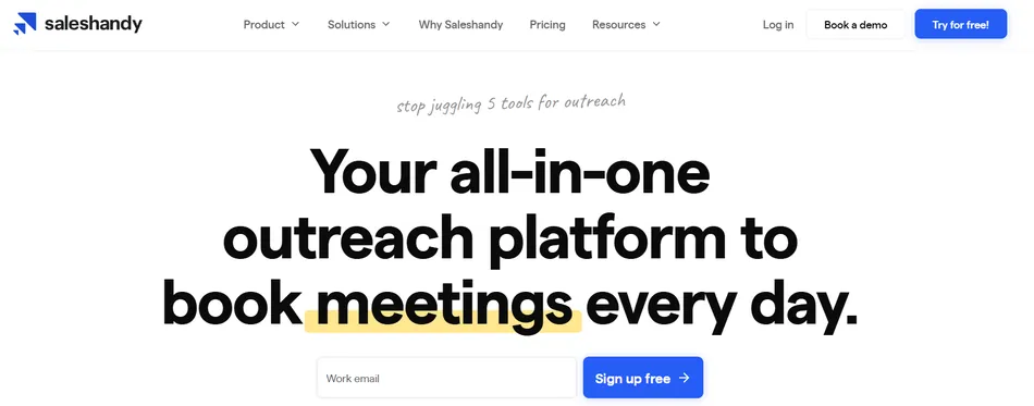 A screenshot of the Saleshandy website homepage. The page features the company logo and navigation bar at the top, with a main headline that reads, Your all-in-one outreach platform to book meetings every day, and an email input field and a 'Sign up free' button at the bottom.