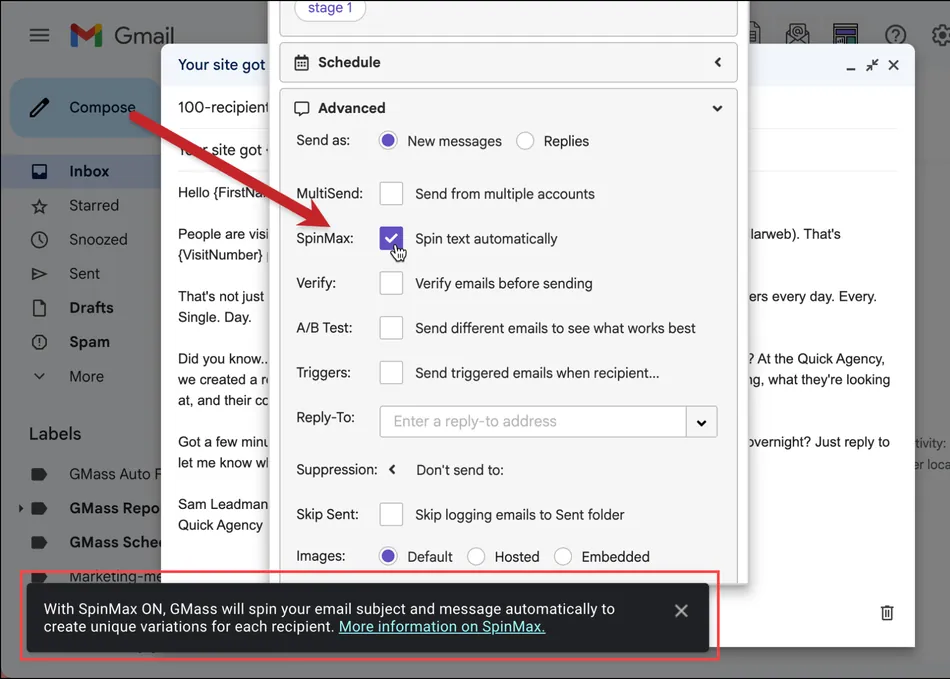 A screenshot of Gmail's interface with a pop-up window showing advanced settings. The 'SpinMax' option is checked, indicating it will 'Spin text automatically'. A red arrow points to the checked box. At the bottom, a dark banner states, With SpinMax ON, GMass will spin your email subject and message automatically to create unique variations for each recipient.