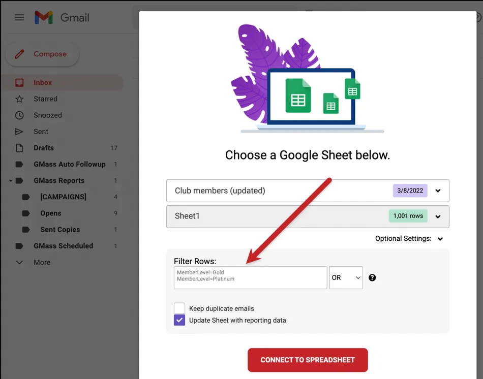 A screenshot of the Gmail interface with a popup window for choosing a Google Sheet. The popup allows the user to select a sheet from a dropdown, filter rows by criteria such as MemberLevel=Gold and MemberLevel=Platinum, and choose options like keeping duplicate emails and updating the sheet with reporting data. An arrow points from the selected sheet name to the filter rows section.