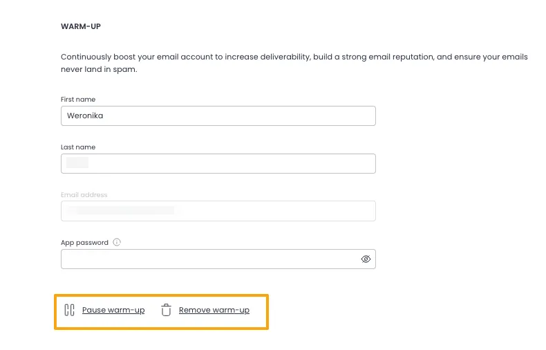 A screenshot of a web page titled 'WARM-UP' which describes continuously boosting an email account. Below the description are input fields for 'First name' with 'Weronika' filled in, 'Last name', 'Email address', and 'App password' with a visibility toggle. At the bottom, there are two buttons, 'Pause warm-up' and 'Remove warm-up'.
