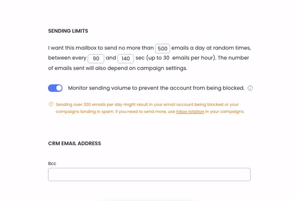 This is a screenshot of a web page section titled Sending Limits, which allows users to configure email sending parameters. It includes input fields for the maximum number of emails per day, the time interval between sending emails, and a toggle to monitor sending volume. Below these settings, there is a warning about sending over 300 emails per day and a section for a CRM Email Address with a Bcc input field.