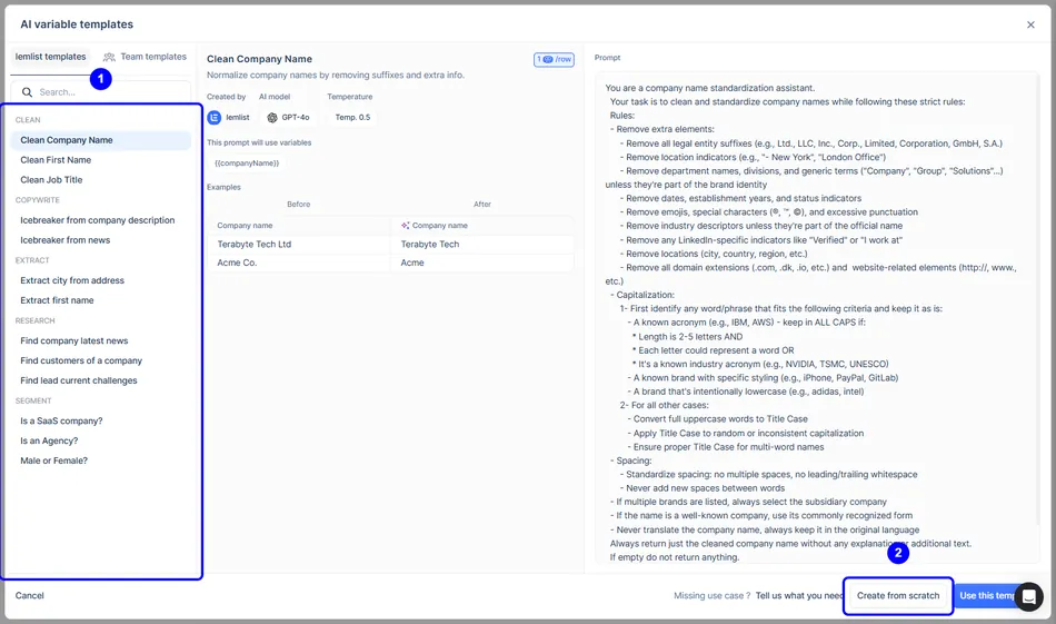 This image shows a user interface for AI variable templates, with a sidebar on the left listing various templates like 'Clean Company Name' and 'Icebreaker from company description.' On the right, details for the 'Clean Company Name' template are displayed, including examples of company names before and after cleaning, and a detailed prompt with rules for standardizing company names. A button labeled 'Create from scratch' is highlighted at the bottom right.