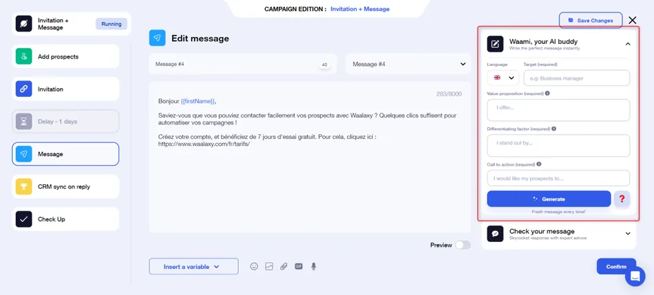 A screenshot of a web application for editing a campaign message. On the left, a workflow of steps is listed, with 'Message' highlighted. The main panel displays a text editor with a pre-written message in French. On the right, a sidebar titled 'Waami, your AI buddy' provides fields for language, target audience, value proposition, differentiating factor, and call to action to generate a message. A 'Save Changes' button is visible at the top right.